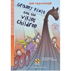 GRANNY FIXIT AND THE VIKING CHILDREN - HUB YOUNG READERS