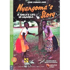 NYANGOMA´S STORY - A CHILD´S LIFE IN UGANDA