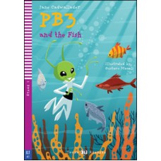 PB3 AND THE FISH - HUB YOUNG READERS - STAGE 2 - BOOK