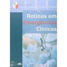 ROTINAS EM EMERGENCIAS CLINICAS