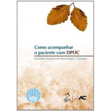 COMO ACOMPANHAR O PACIENTE COM DPOC