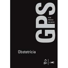 GUIA PRATICO DE SAUDE-GPS-OBSTETRICIA