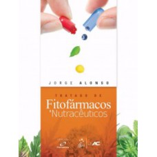 TRATADO DE FITOFARMACOS E NUTRACEUTICOS