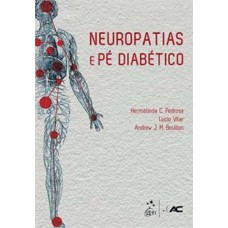 NEUROPATIAS E PE DIABETICO