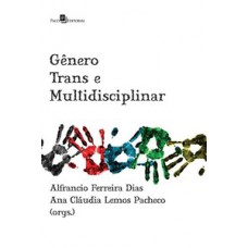 GÊNERO TRANS E MULTIDISCIPLINAR