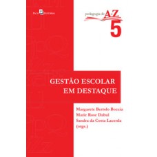 GESTÃO ESCOLAR EM DESTAQUE