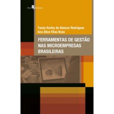 FERRAMENTAS DE GESTÃO NAS MICROEMPRESAS BRASILEIRAS