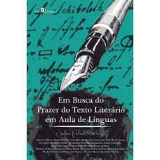 EM BUSCA DO PRAZER DO TEXTO LITERÁRIO EM AULA DE LÍNGUAS