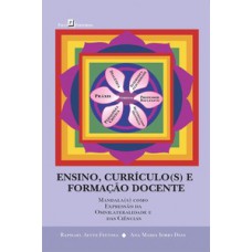 ENSINO, CURRÍCULO(S) E FORMAÇÃO DOCENTE: MANDALA(S) COMO EXPRESSÃO DA OMNILATERALIDADE E DAS CIÊNCIAS