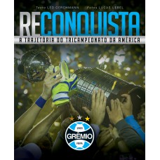 Box Reconquista: A trajetória do tricampeonato da América