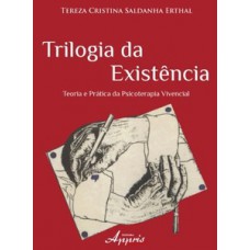 TRILOGIA DA EXISTENCIA