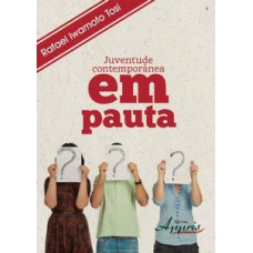 JUVENTUDE CONTEMPORÂNEA EM PAUTA