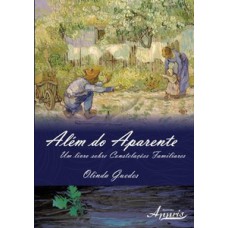 ALEM DO APARENTE - UM LIVRO SOBRE CONST