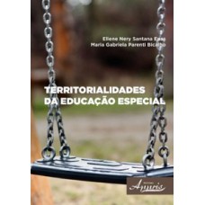 TERRITORIALIDADES DA EDUCAÇÃO ESPECIAL