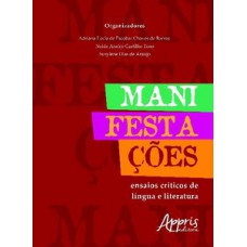 MANIFESTAÇÕES: ENSAIOS CRÍTICOS DE LÍNGUA E LITERATURA