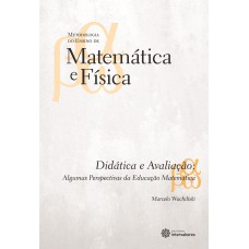 Didática e avaliação: algumas perspectivas da educação matemática