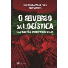 O reverso da logística e as questões ambientais no Brasil