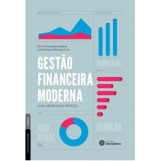 Gestão financeira moderna: uma abordagem prática