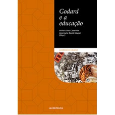 GODARD E A EDUCACAO