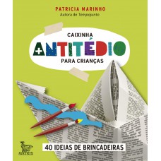 CAIXINHA ANTITÉDIO PARA CRIANÇAS - LIVRO CAIXINHA