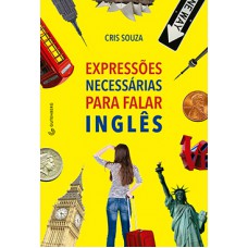 EXPRESSÕES NECESSÁRIAS PARA FALAR INGLÊS