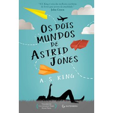 OS DOIS MUNDOS DE ASTRID JONES