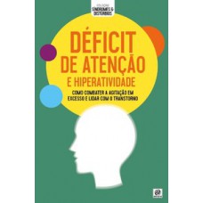 DÉFICIT DE ATENÇÃO E HIPERATIVIDADE