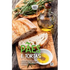 PÃES E TORTAS