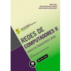 REDES DE COMPUTADORES II: NÍVEIS DE TRANSPORTE E REDE