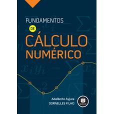 FUNDAMENTOS DE CÁLCULO NUMÉRICO