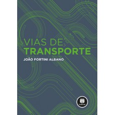 VIAS DE TRANSPORTE