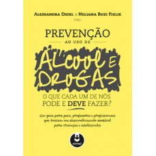 PREVENCAO AO USO DE ALCOOL E DROGAS