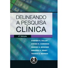 DELINEANDO A PESQUISA CLNICA - 4ª ED.