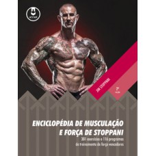 ENCICLOPEDIA DE MUSCULACAO E FORÇA