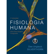 FISIOLOGIA HUMANA - UMA ABORDAGEM INTEG