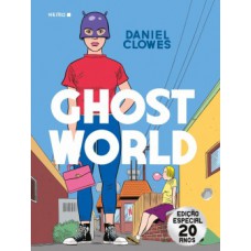 GHOST WORLD: EDIÇÃO ESPECIAL 20 ANOS