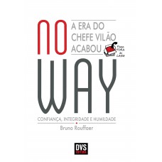 No Way: A Era do Chefe Vilão Acabou