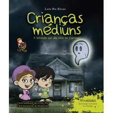 Crianças médiuns