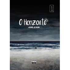 O Horizonte: Volume 1