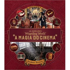 HARRY POTTER: A MAGIA DO CINEMA – EDIÇÃO DEFINITIVA.