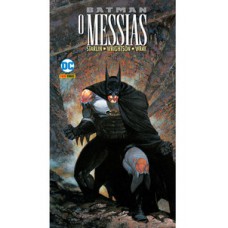 BATMAN: O MESSIAS