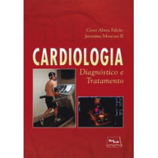 CARDIOLOGIA - DIAGNOSTICO E TRATAMENTO