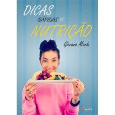 DICAS RÁPIDAS DE NUTRIÇÃO