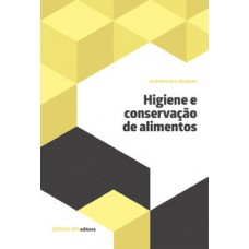 HIGIENE E CONSERVAÇÃO DE ALIMENTOS