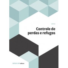 CONTROLE DE PERDAS E REFUGOS