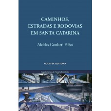 Caminhos, estradas e rodovias em Santa Catarina