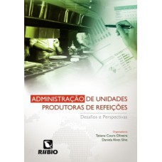 ADMINISTRAÇAO DE UNIDADES PRODUTORAS DE