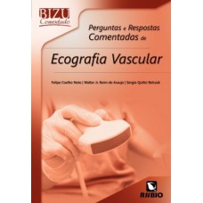 ECOGRAFIA VASCULAR - BIZU COMENTADO