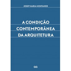 Condição contemporânea da arquitetura, a