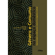 GÊNERO E CONSUMO NO ESPAÇO DOMÉSTICO: REPRESENTAÇÕES NA MÍDIA DURANTE O SÉCULO XX NA ARGENTINA E NO BRASIL